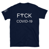 F*CK COVID unisex Tee